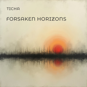 Forsaken Horizons