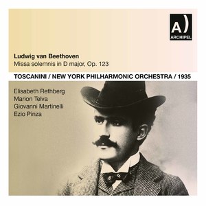 Missa Solemnis conducted by Arturo Toscanini