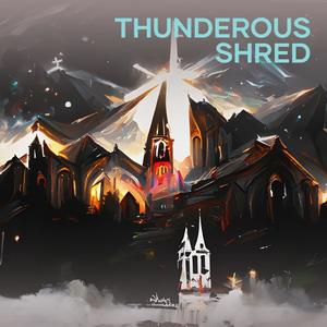 Thunderous Shred (Remix)