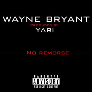 No Remorse (Explicit)