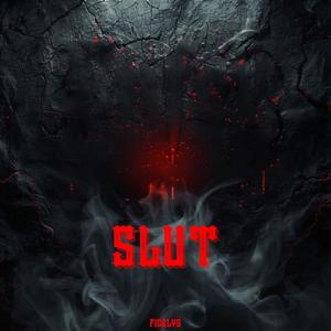 SLUT (Explicit)