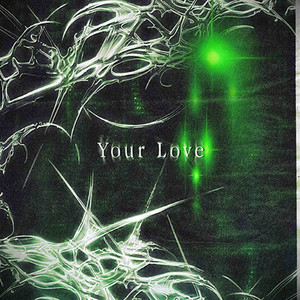 Your Love