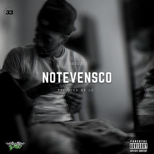 NOTEVENSCO ep (Explicit)