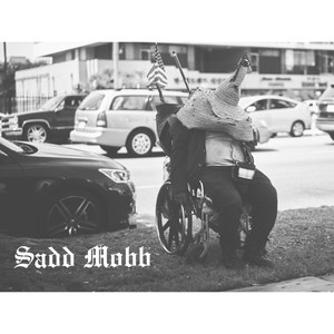 Sadd Mobb (Explicit)