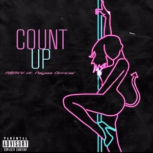 Count Up (feat. A$AVV) [Explicit]