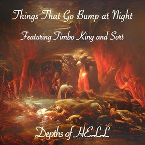 Depths of Hell (feat. Timbo King & Sort) [Explicit]