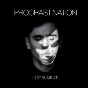 Procrastination (feat. Vestards Šimkus)