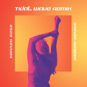 Tidal Wave (Remix)