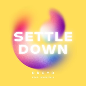 Settle Down (Explicit)