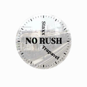 No Rush (feat. Trapavel)