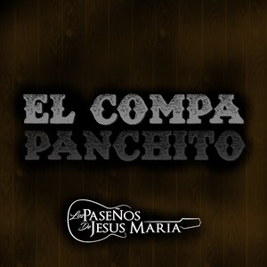 El Compa Panchito