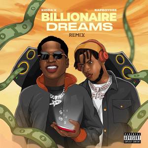 Billionaire Dreams (Remix|Explicit)