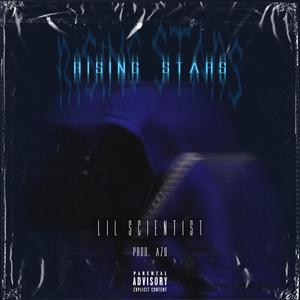 Rising Stars (Explicit)