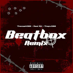 BEATBOX REMIX (Explicit)