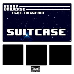 Suitcase (feat. Miggfam)