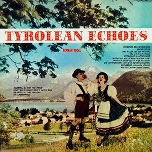 Tyrolean Echoes