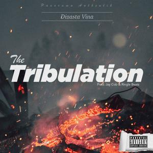 Tribulation (Explicit)