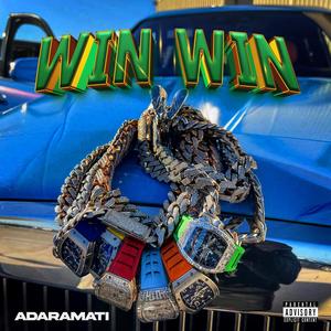 Win Win (Explicit)