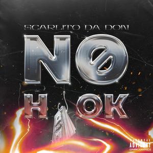 NO HOOK (Explicit)