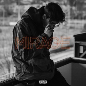 Mirage (Explicit)