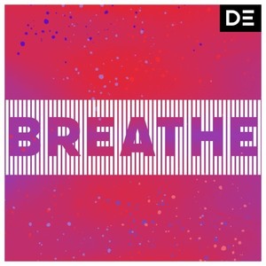 BREATHE