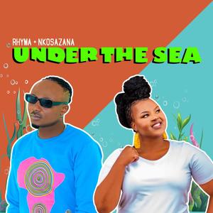 Under The Sea (feat. Sindi Nkosazana)