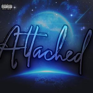 Attached (feat. dust2dust) [Explicit]