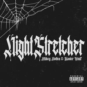 Night Stretcher (Explicit)