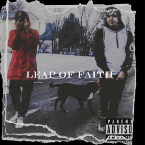 Leap Of Faith (audio) (Explicit)