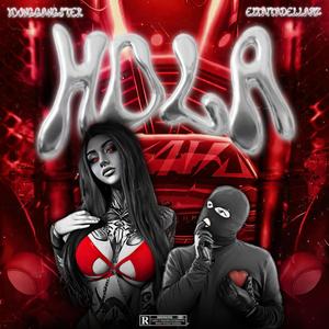 HOLA (feat. ELTAITADELLAPIZ)