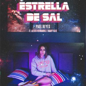 Estrella de sal(feat. Alexis Hernandez & Mary Kate)