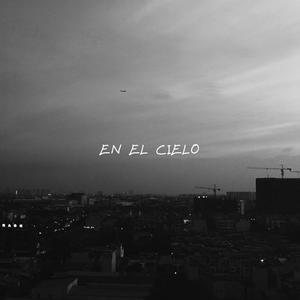 En el Cielo (feat. Lucas Maestre & Jimmy Jazz) [Explicit]