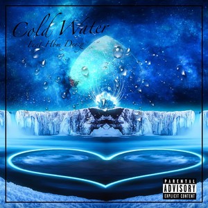 Cold Water (Explicit)