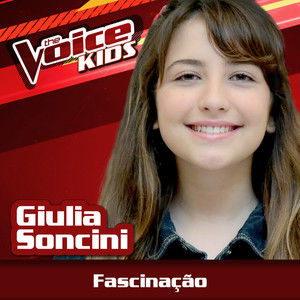 Fascinação (Ao Vivo / The Voice Brasil Kids 2017)