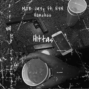 Hittas (feat. HYN Hunchooo) [Explicit]