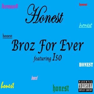 Honest (feat. Iso) [Explicit]