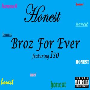 Honest (feat. Iso) (Explicit)