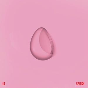 Splash (Explicit)