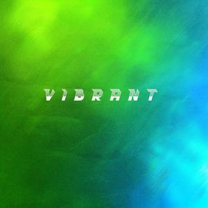 Vibrant