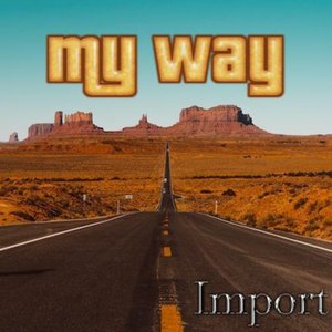 My Way (Explicit)