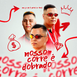 Nosso Corre É Dobrado