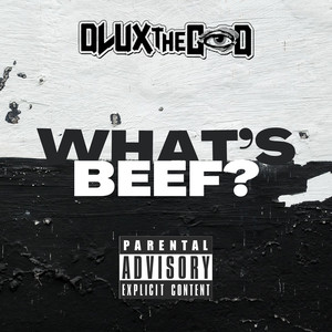 What's Beef? (Explicit)