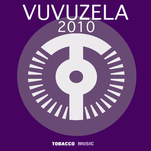 Vuvuzela 2010 (Alex Dynamite Vuvuzela Sound Electro House Remix)