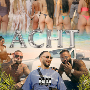 Acht (Explicit)