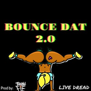 Bounce dat 2.0