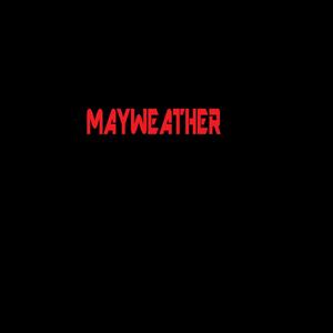 Mayweather (Explicit)