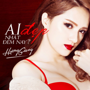 Ai Đẹp Nhất Đêm Nay