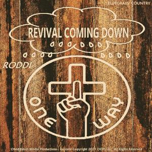 REVIVAL COMING DOWN (Bluegrass / Country Tune - Single)