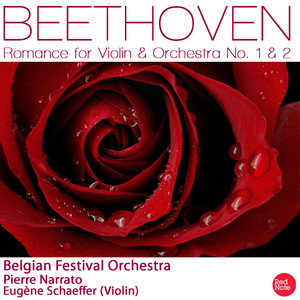 Beethoven: Romance for Violin & Orchestra No. 1 & 2