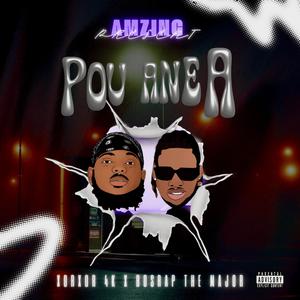 Pou Ane A (feat. Bosrap The Major)